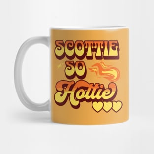 Scottie so Hottie Mug